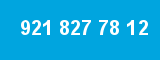 921 827 78 12 921 827 78 12